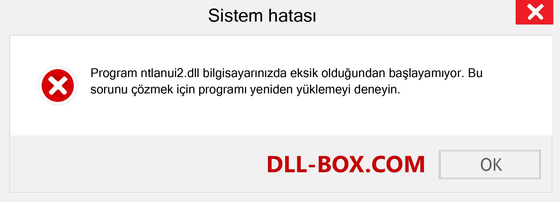 ntlanui2.dll dosyası eksik mi? Windows 7, 8, 10 için İndirin - Windows'ta ntlanui2 dll Eksik Hatasını Düzeltin, fotoğraflar, resimler